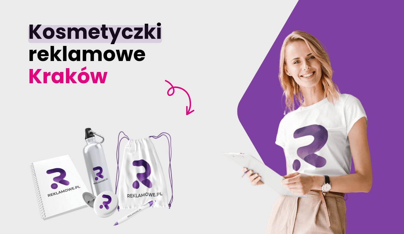 kosmetyczki reklamowe w krakowie ekspert
